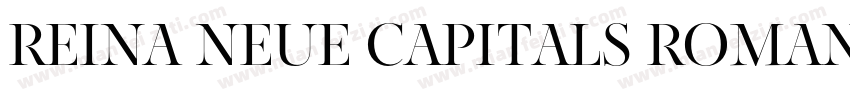 Reina Neue Capitals Roman字体转换